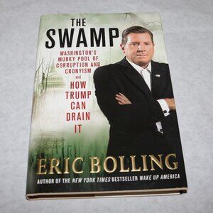 "The Swamp" by Eric Boling 2017 historical nonfiction novel great shape